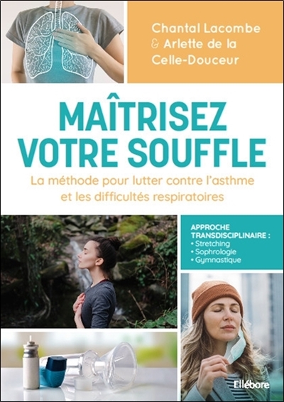 Maîtrisez votre souffle :...