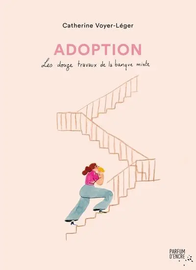 Adoption : les douze travaux de la banque mixte
