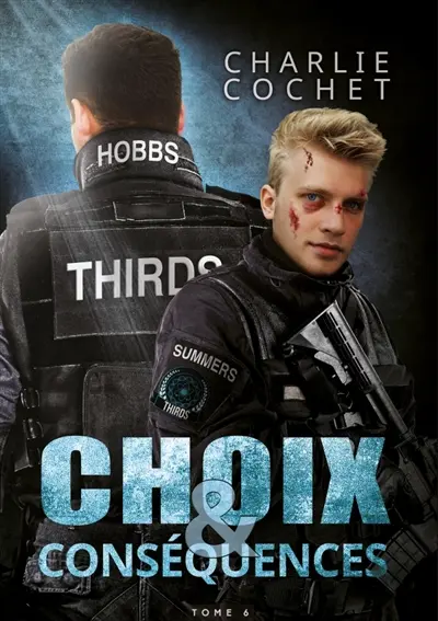 Choix et conséquences : Thirds, T6