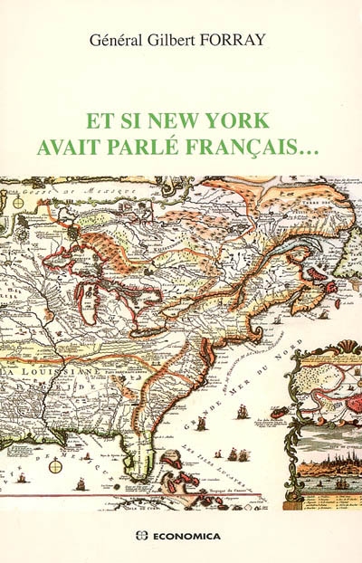 Et si New York avait parlé français...