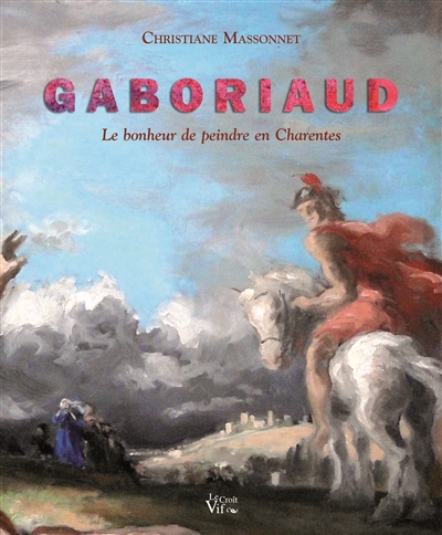 Josué Gaboriaud : le bonheur de peindre en Charentes