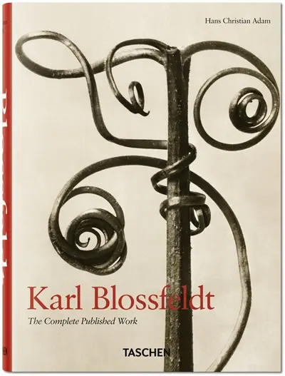 Karl Blossfeldt : 1865-1932 : the complete published work