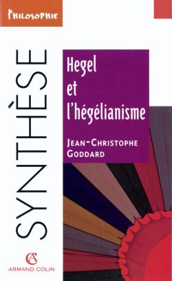 Hegel et l'hegélianisme