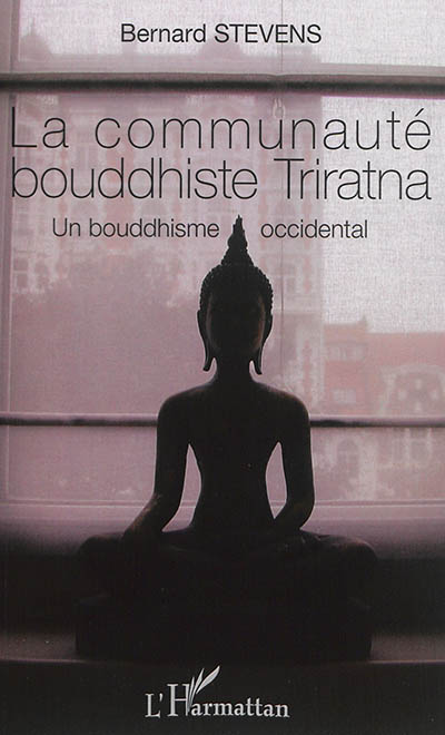 La communauté bouddhiste Triratna : un bouddhisme occidental
