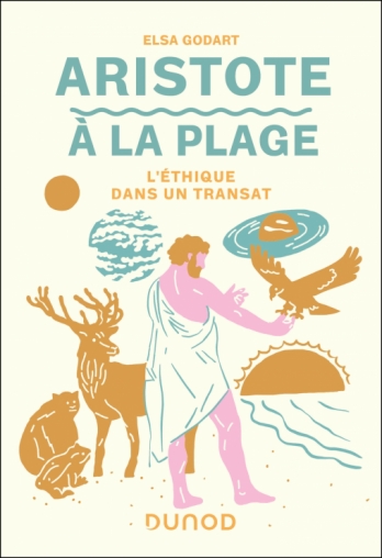 Aristote à la plage : l'éthique dans un transat