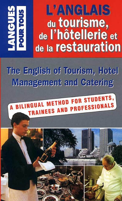 L'anglais du tourisme, de l'hôtellerie et de la restauration