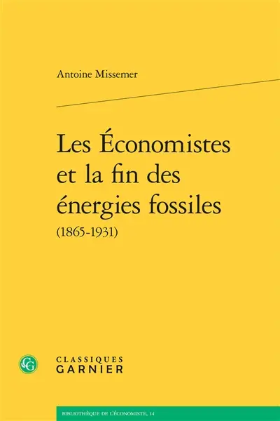 Les économistes et la fin des énergies fossiles (1865-1931)