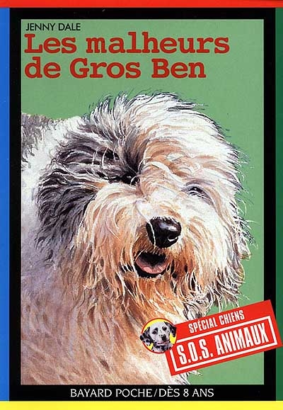 S.o.s Animaux : Les malheurs de Gros Ben