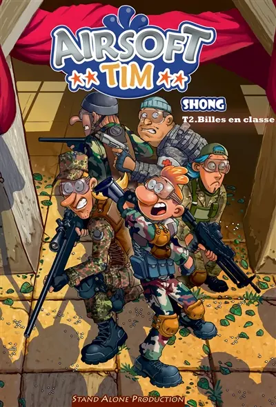 Airsoft Tim. Vol. 2. Billes en classe