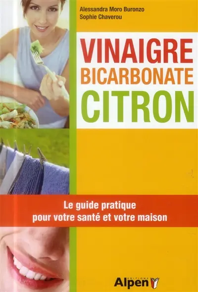 Vinaigre, bicarbonate, citron
