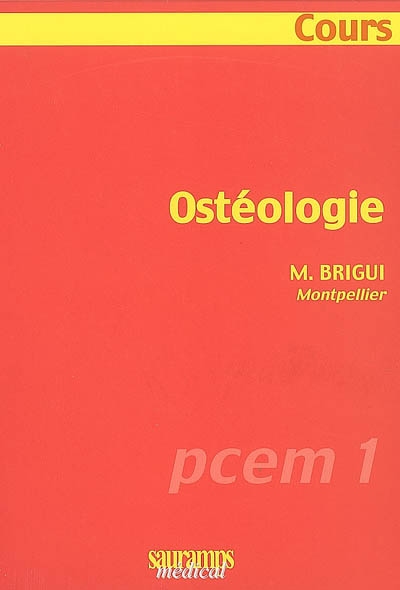 Ostéologie : PCEM 1 : cours