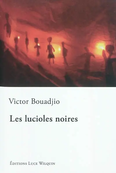 Les lucioles noires