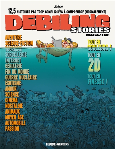 Debiling stories magazine : 12,5 histoires pas trop compliquées à comprendre (normalement)