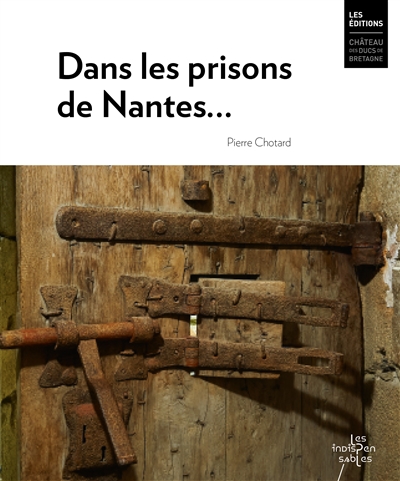 Dans les prisons de Nantes...
