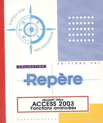 Access 2003 : fonctions avancées