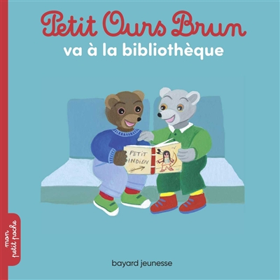 Petit Ours Brun va à la bibliothèque