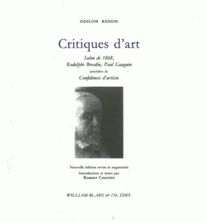 Critiques d'art : salon de 1868, Rodolphe Bresdin, Paul Gauguin. Confidences d'artiste
