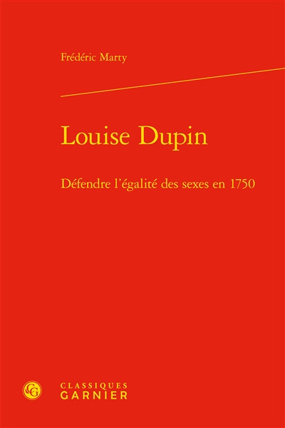 Louise Dupin : défendre l'égalité des sexes en 1750