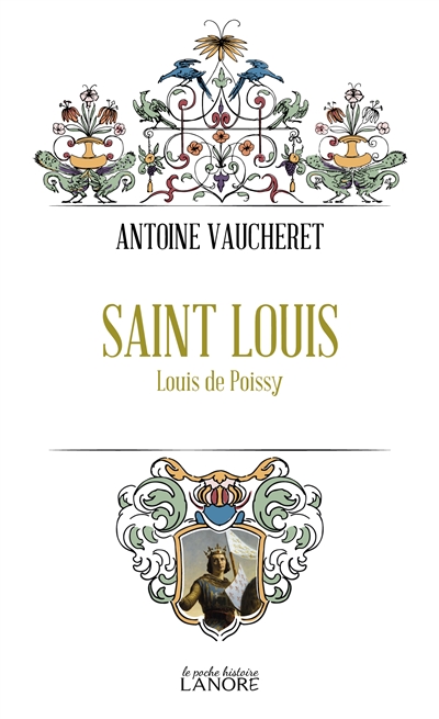 Saint Louis : Louis de Poissy