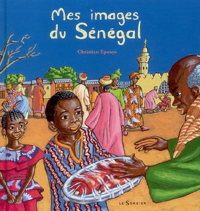 Mes images du Sénégal