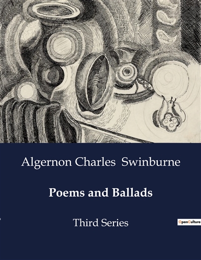 Poems and Ballads : Third Series