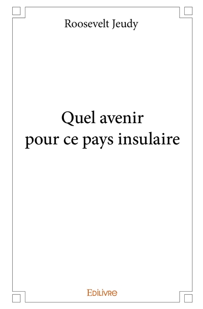 Quel avenir pour ce pays...