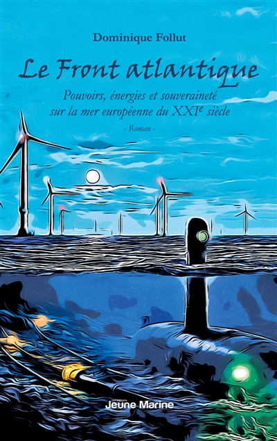 Le Front atlantique :...