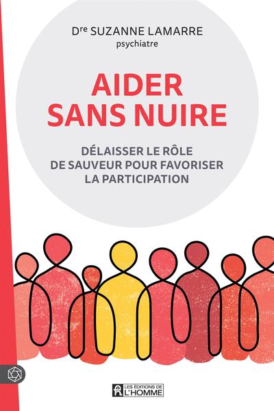 Aider sans nuire :...