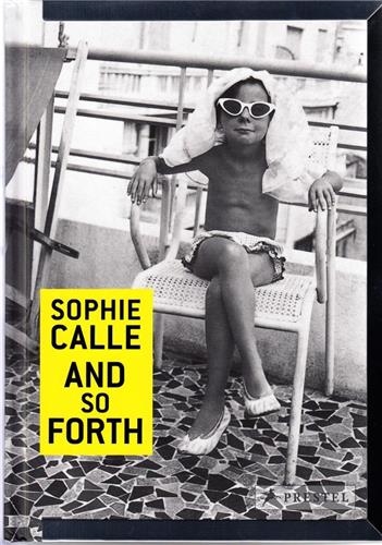 Sophie Calle and So Forth