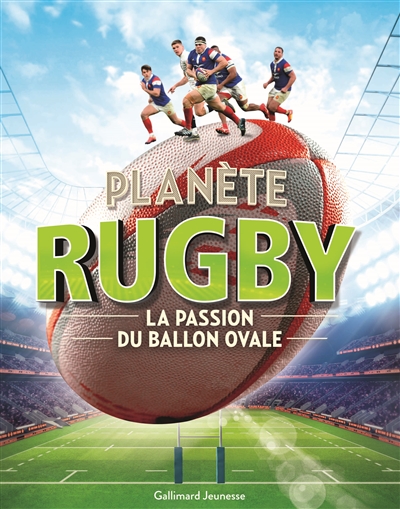 Planète rugby : la passion du ballon ovale