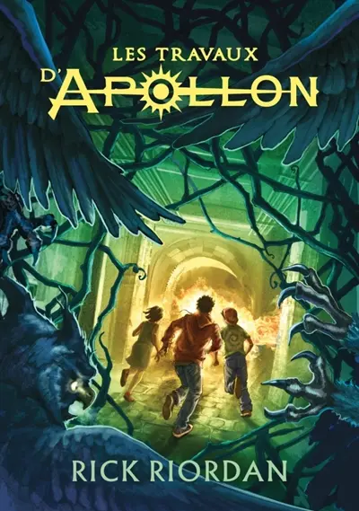 Les travaux d'Apollon. Vol. 3. Le piège de feu