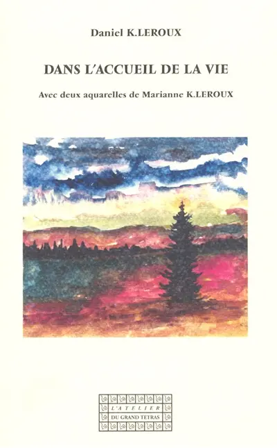 Dans l'accueil de la vie
