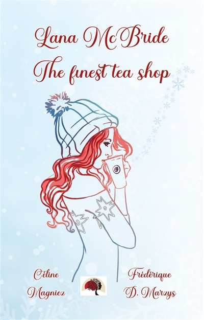 Lana McBride The finest tea...