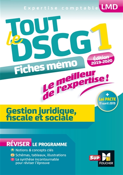 Tout le DSCG 1 : gestion juridique, fiscale et sociale : fiches mémo
