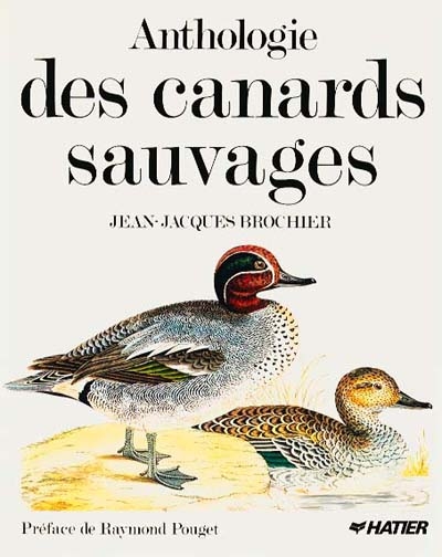 Anthologie des canards sauvages