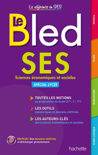 Le Bled SES : sciences économiques et sociales : spécial lycée