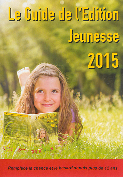 Le guide de l'édition jeunesse 2015