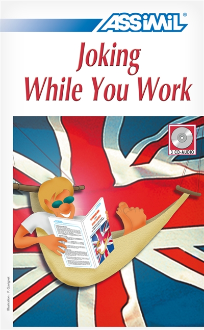 Joking while you work