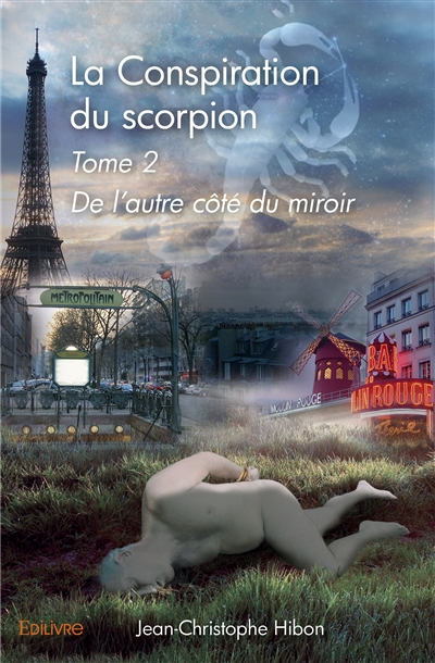 La conspiration du scorpion...