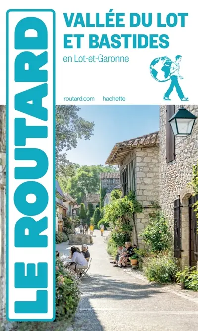 Vallée du Lot et bastides en Lot-et-Garonne