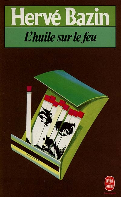 L'huile sur le feu