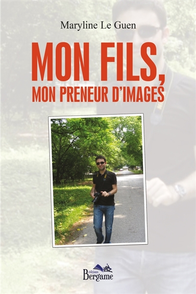 Mon fils, mon preneur d'images