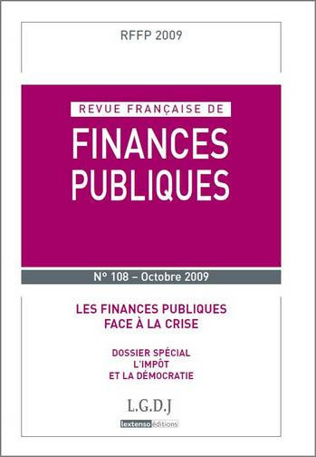 Revue française de finances publiques, n° 108. Les finances publiques face à la crise