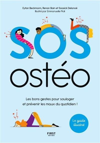 SOS ostéo : les bons gestes pour soulager et prévenir les maux du quotidien !