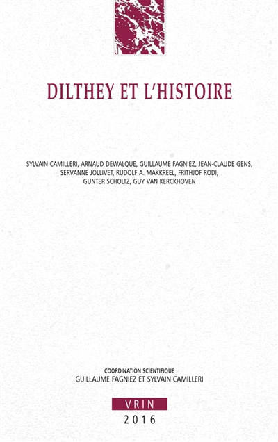 Dilthey et l'histoire