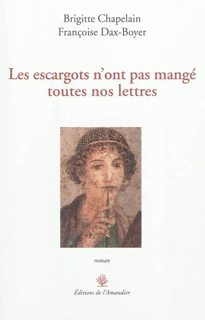 Les escargots n'ont pas mangé toutes nos lettres