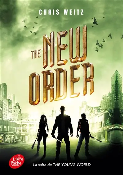 The young world. Vol. 2. The new order