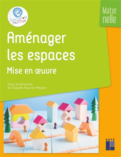 Aménager les espaces mise en oeuvre