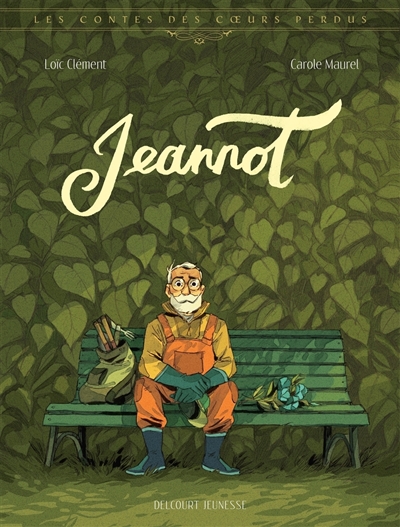 Les contes des coeurs perdus. Vol. 4. Jeannot