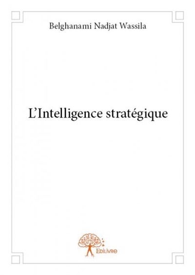 L'intelligence stratégique